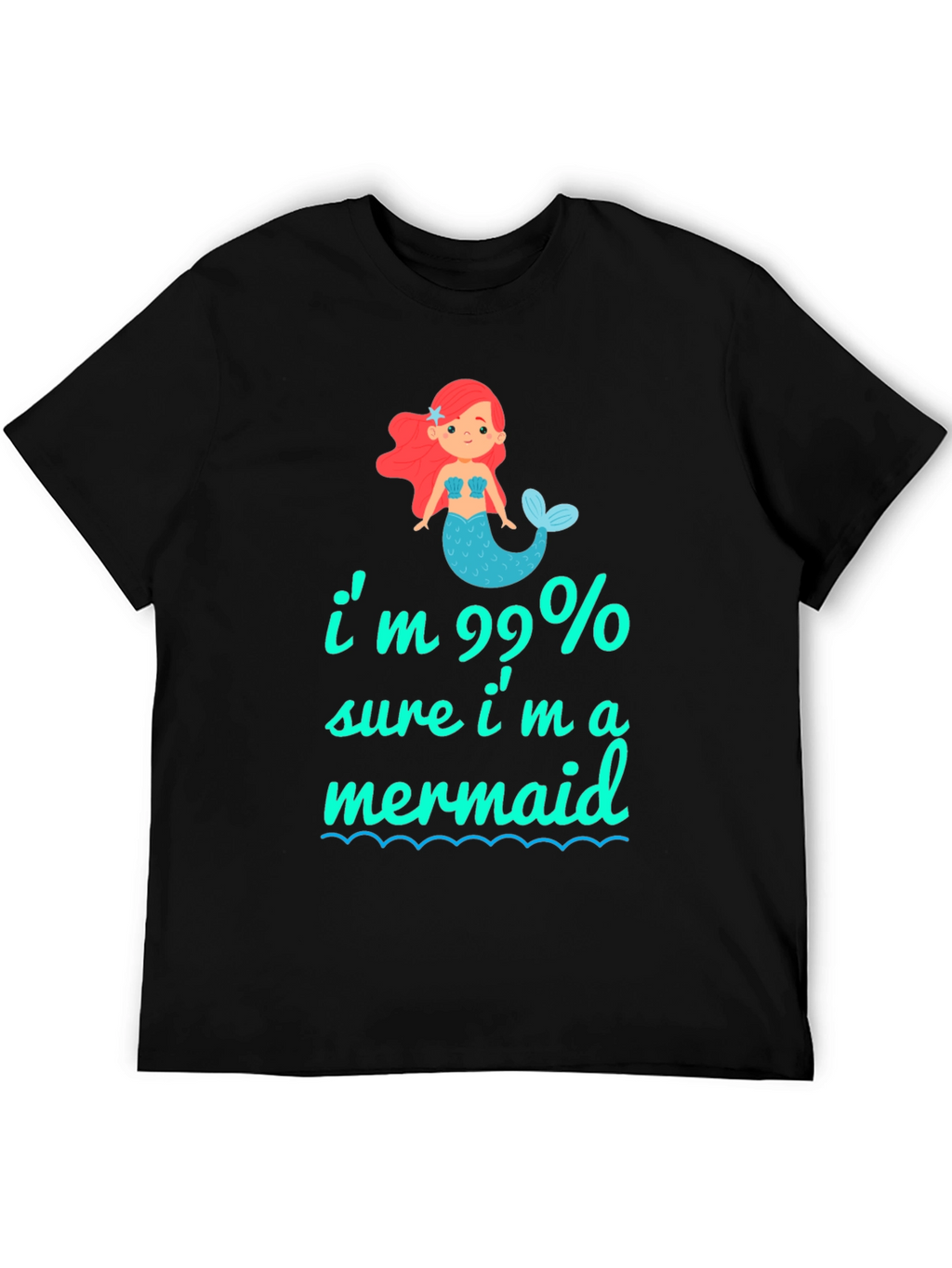 99% Mermaid Graphic Tee - Unique & Playful T-Shirt