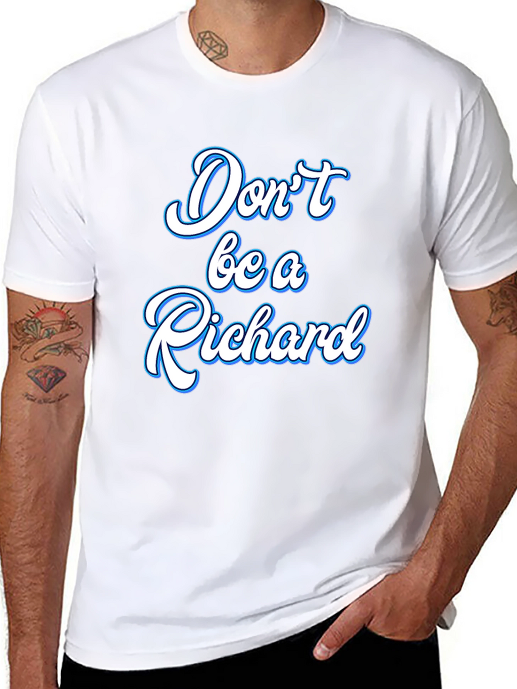 Dont be a Richard Black T-Shirt