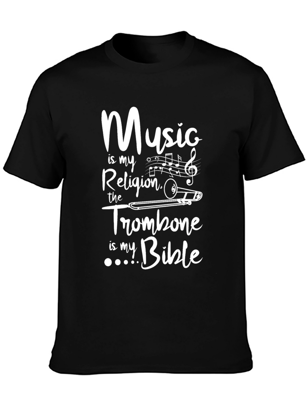 Music Is My Religion Trombone Bible T-Shirt