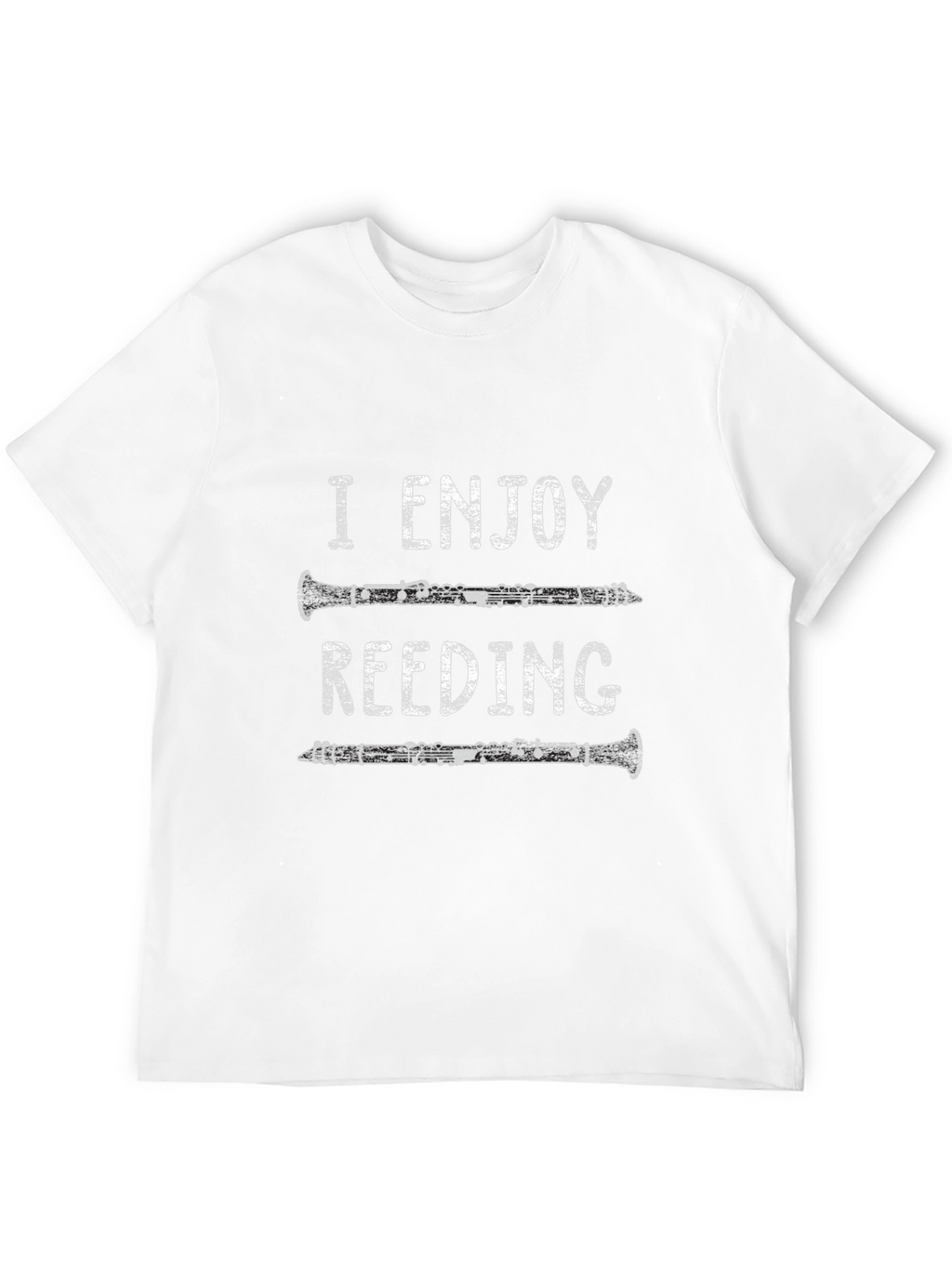 I Enjoy Reeding Clarinet T-Shirt Music Lover Tee