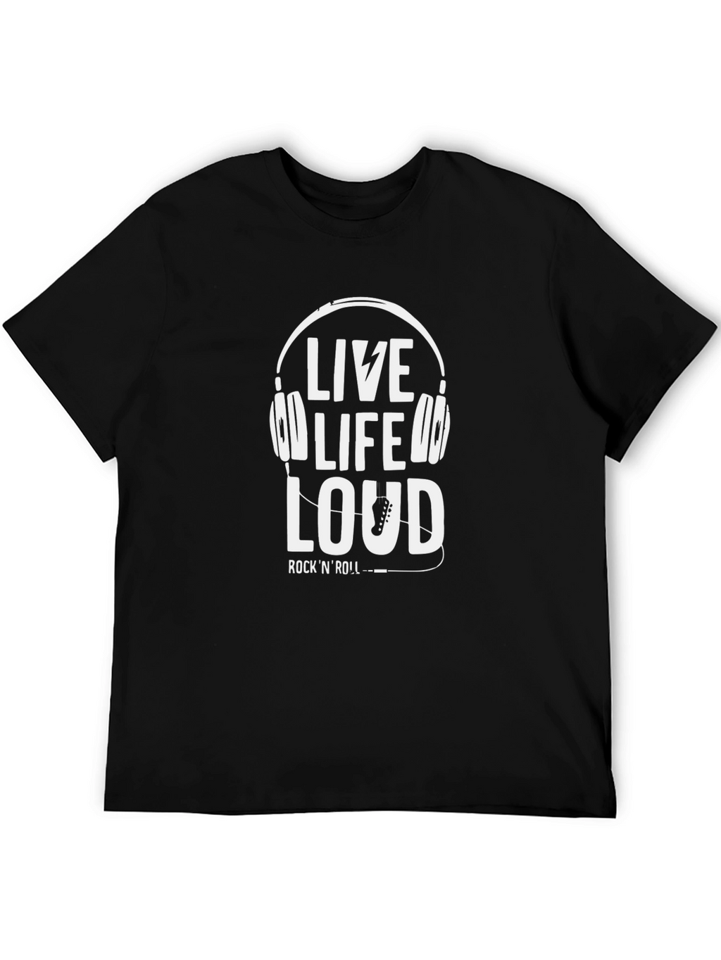 Live Life Loud RockNRoll Black T-Shirt