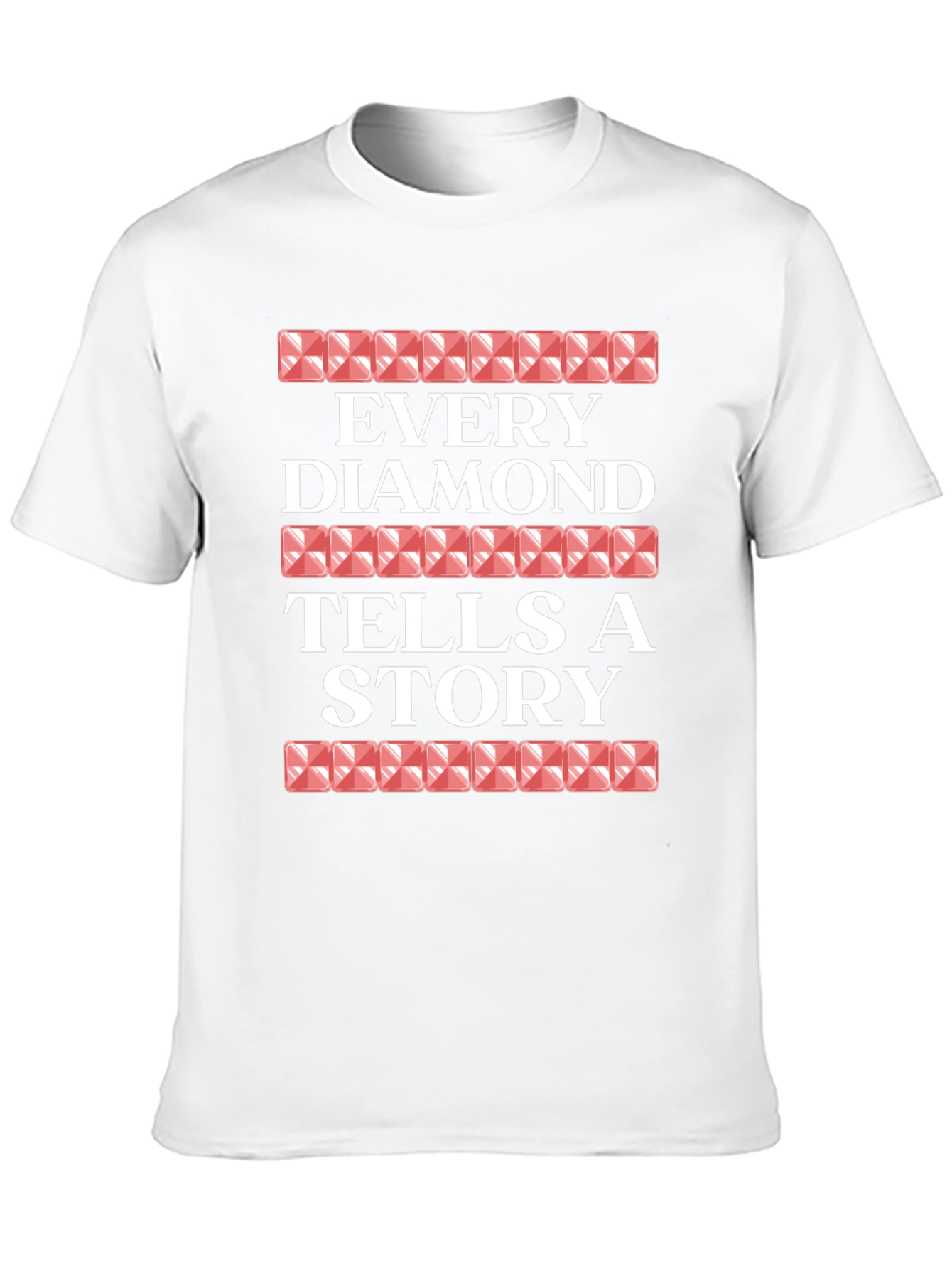 Every Diamond Tells a Story Graphic Tee