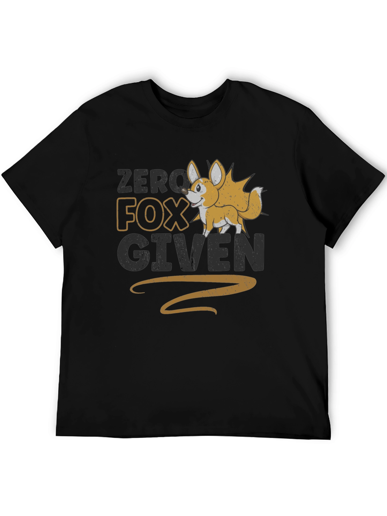Zero Fox Given Funny Graphic T-Shirt