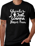 Ghouls Just Wanna Have Fun Graphic Tee