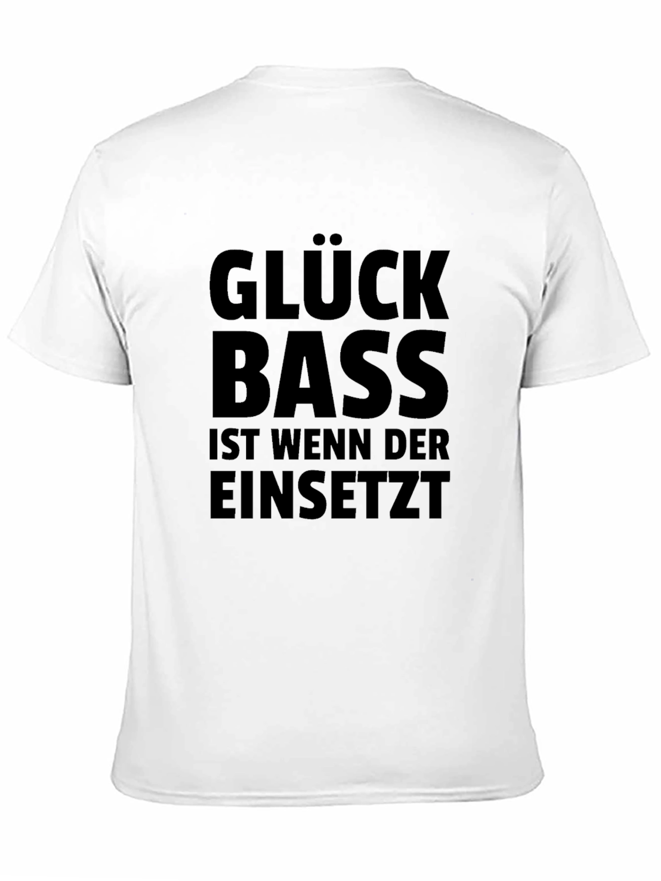 Glück Bass T-Shirt - Music Lover Tee