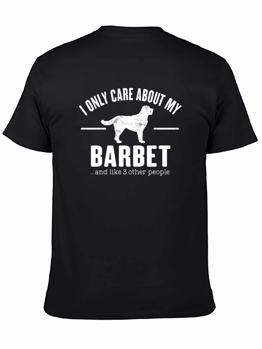 Barbet Dog Lover T-Shirt - Funny Pet Owner Tee
