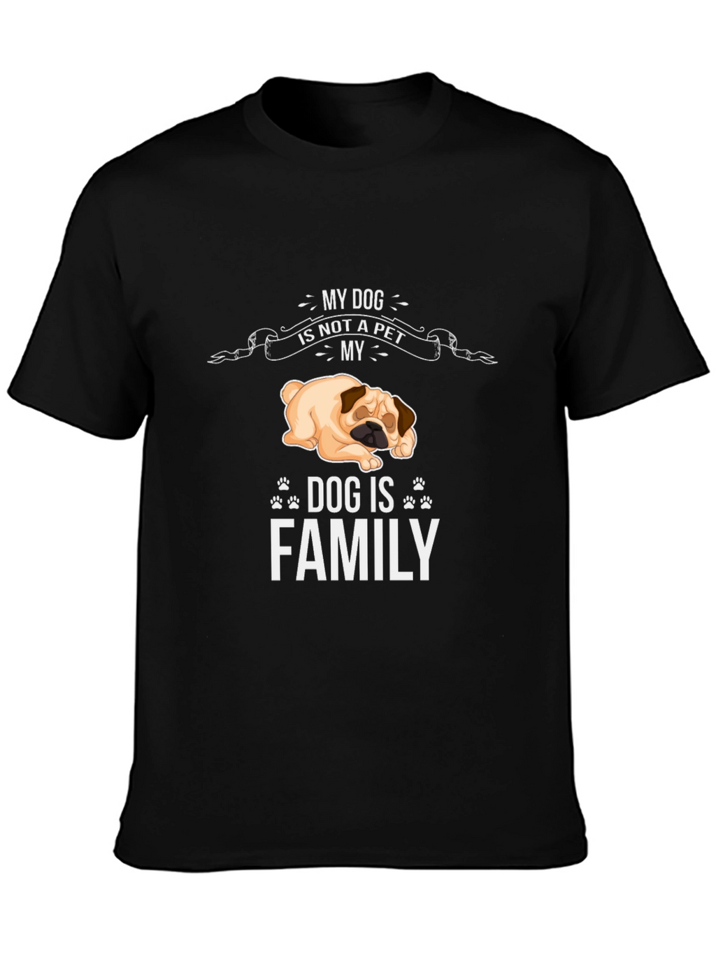 Dog is Family T-Shirt