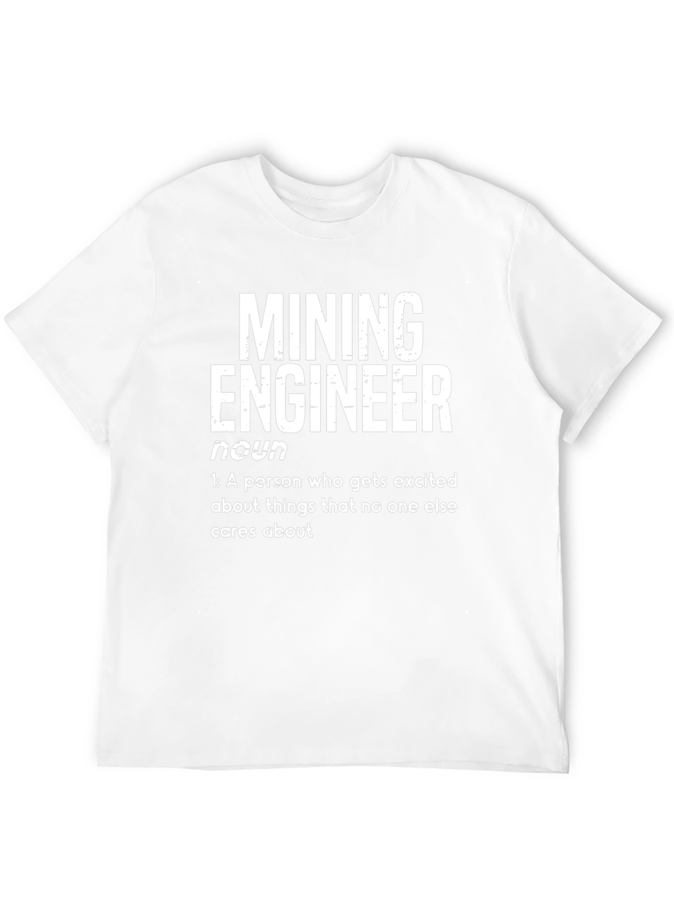 Mining Engineer Definition T-Shirt - Funny Gift