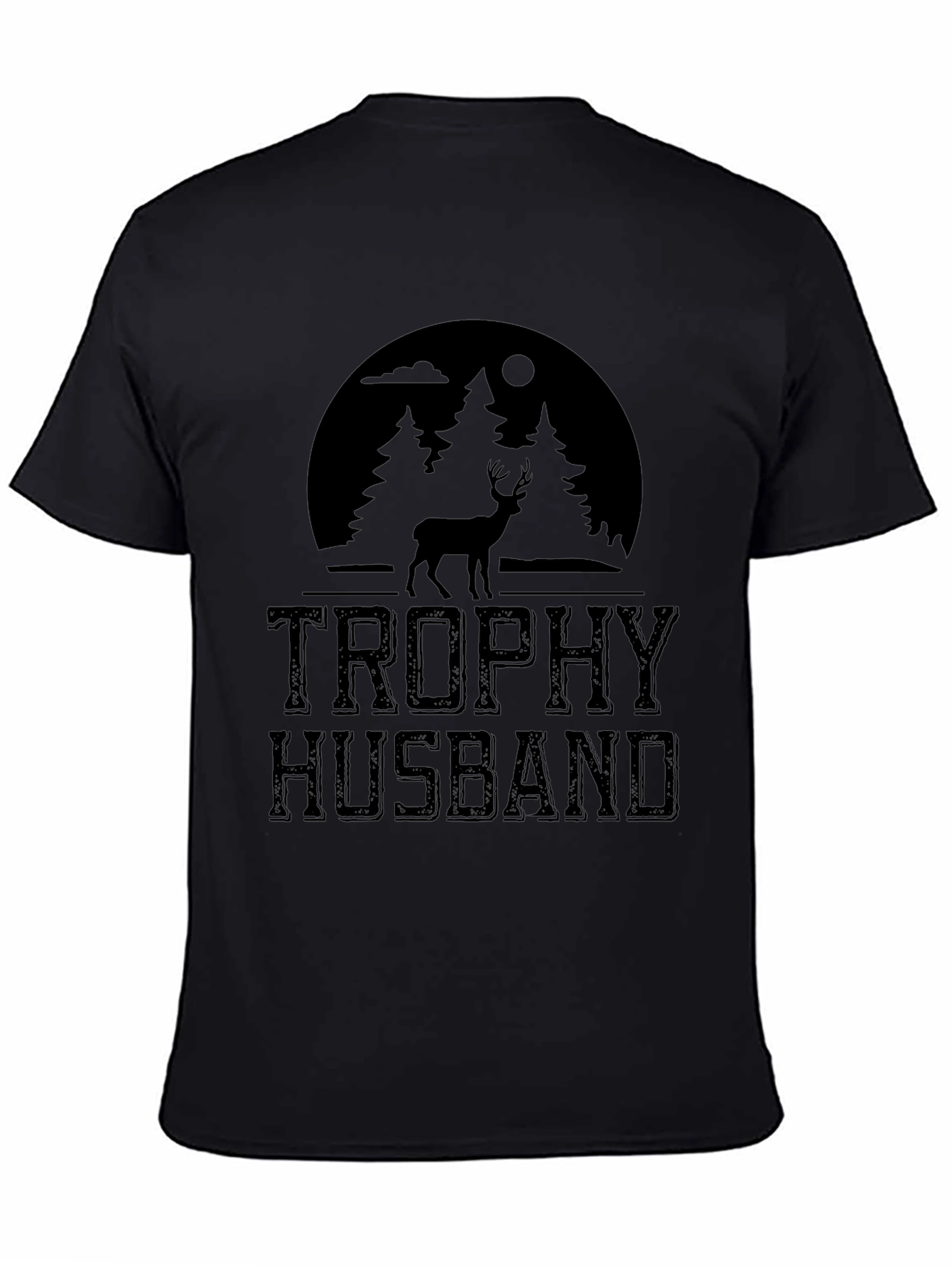 Trophy Husband Deer Hunting T-Shirt - Novelty Graphic Tee