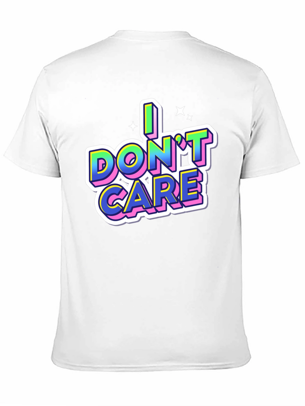 I Dont Care Graphic Tee