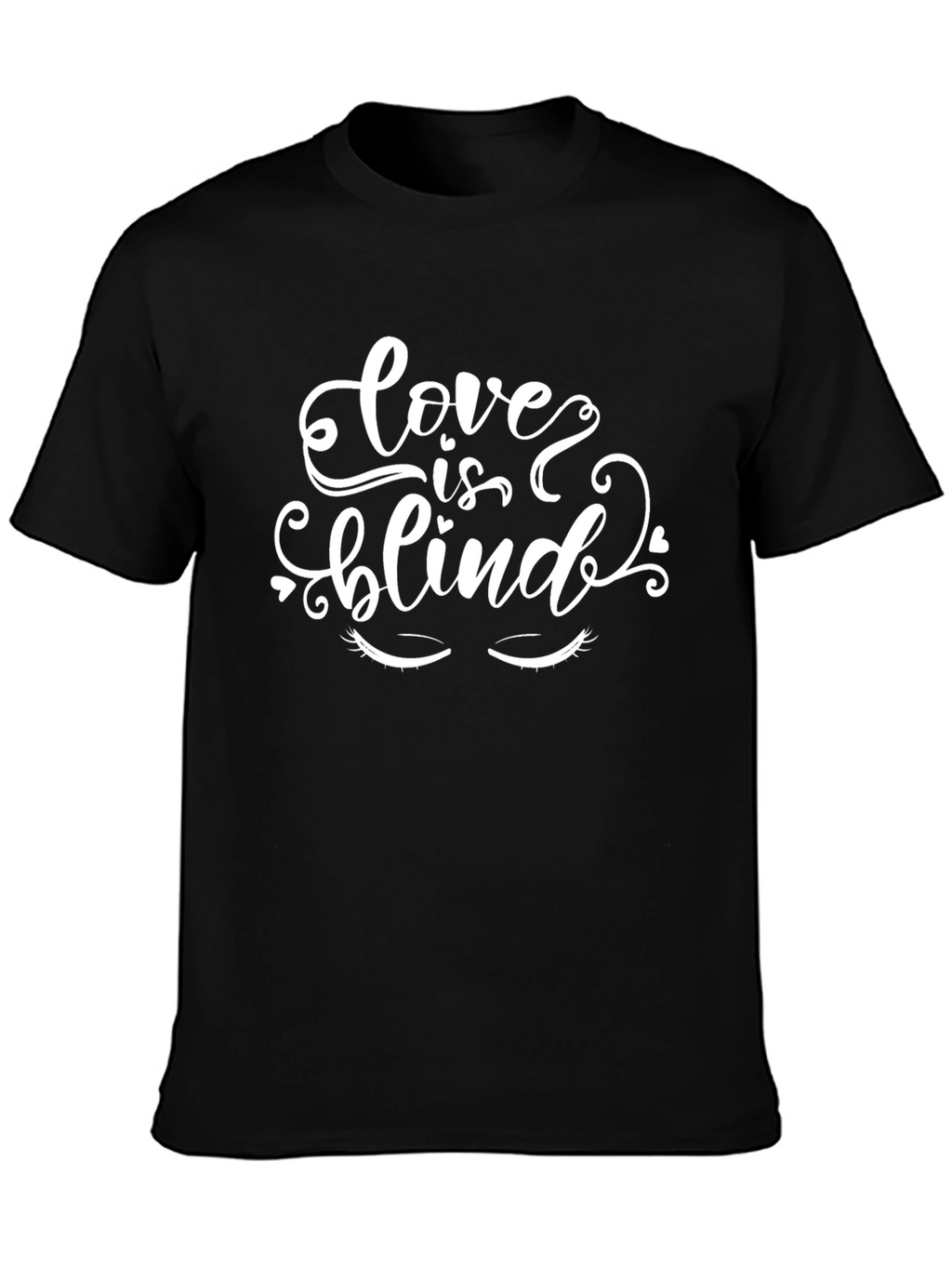 Love is Blind Graphic T-Shirt