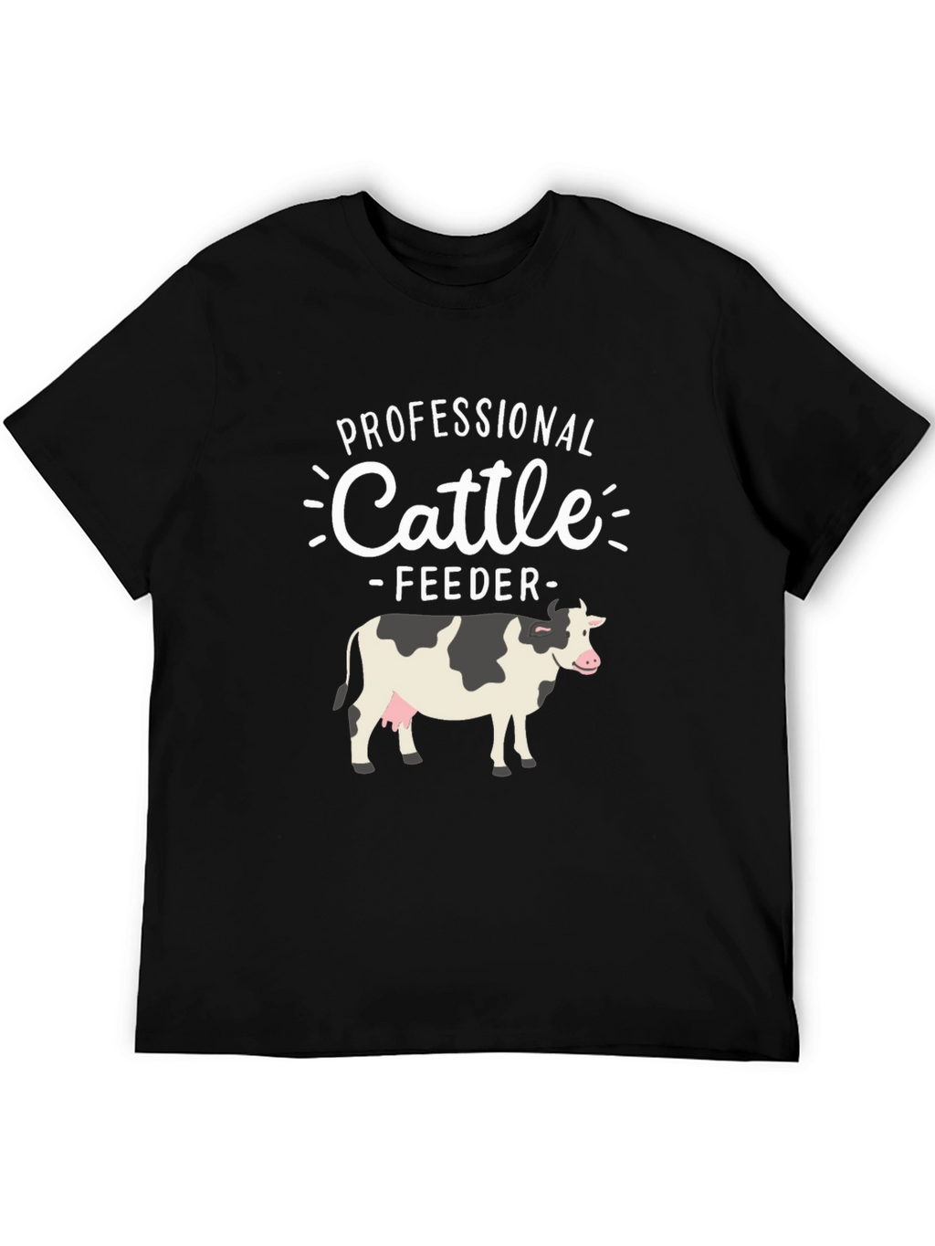 Professional Cattle Feeder T-Shirt - Farm Animal Tee