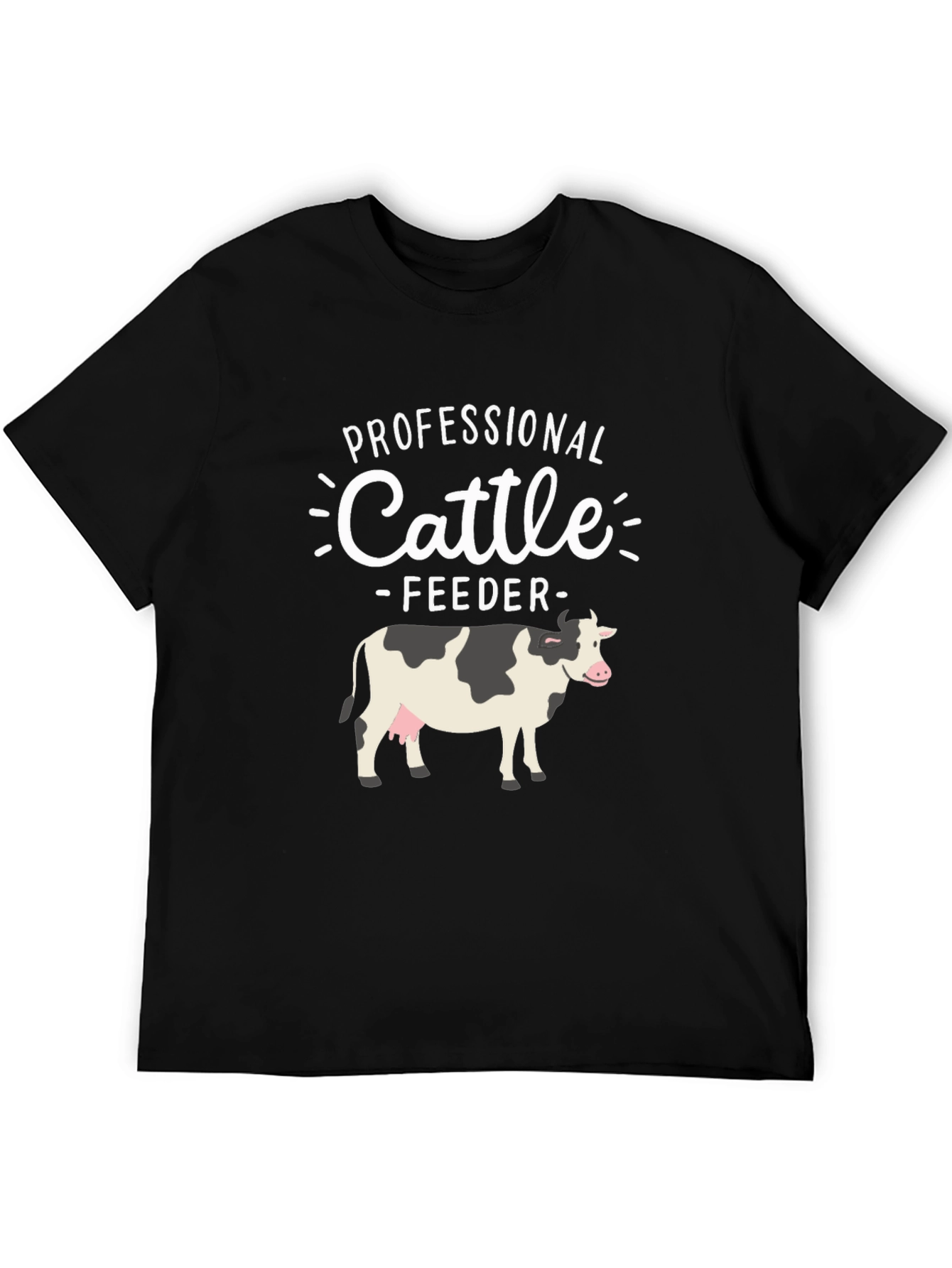Professional Cattle Feeder T-Shirt - Farm Animal Tee