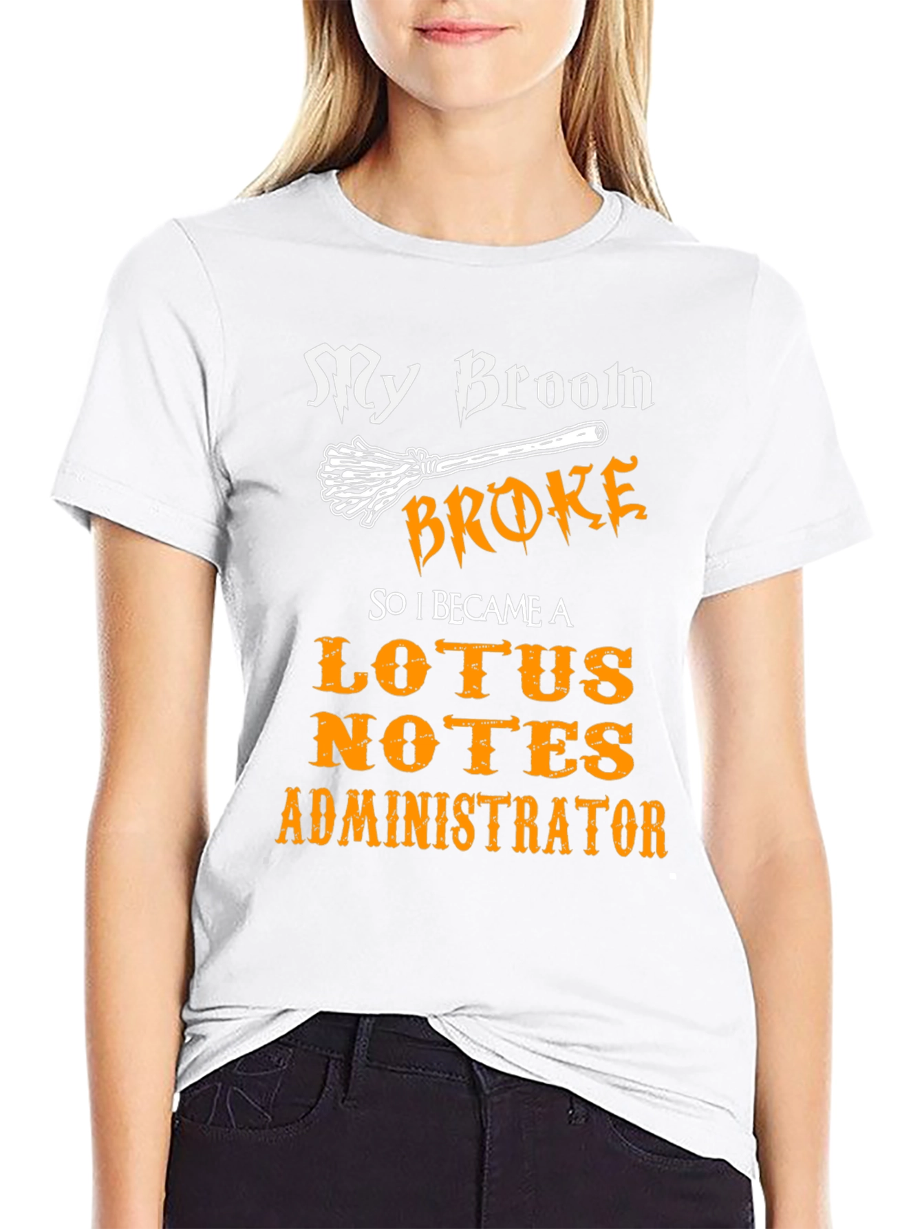 My Broom Broke Lotus Notes Administrator Black T-Shirt