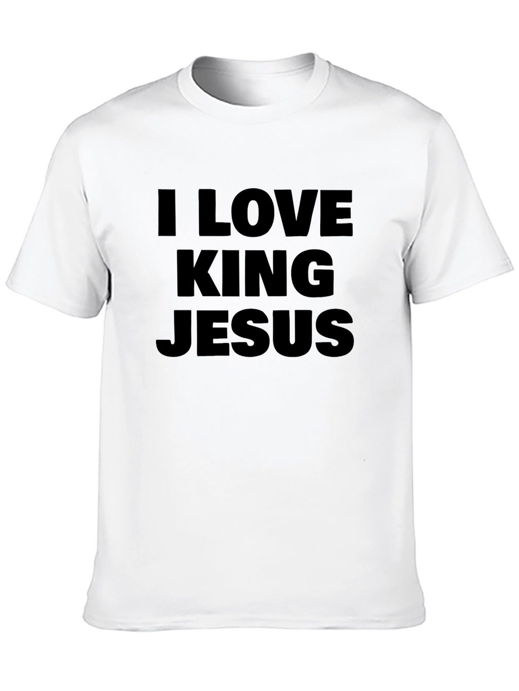 I Love King Jesus T-Shirt - Christian Apparel