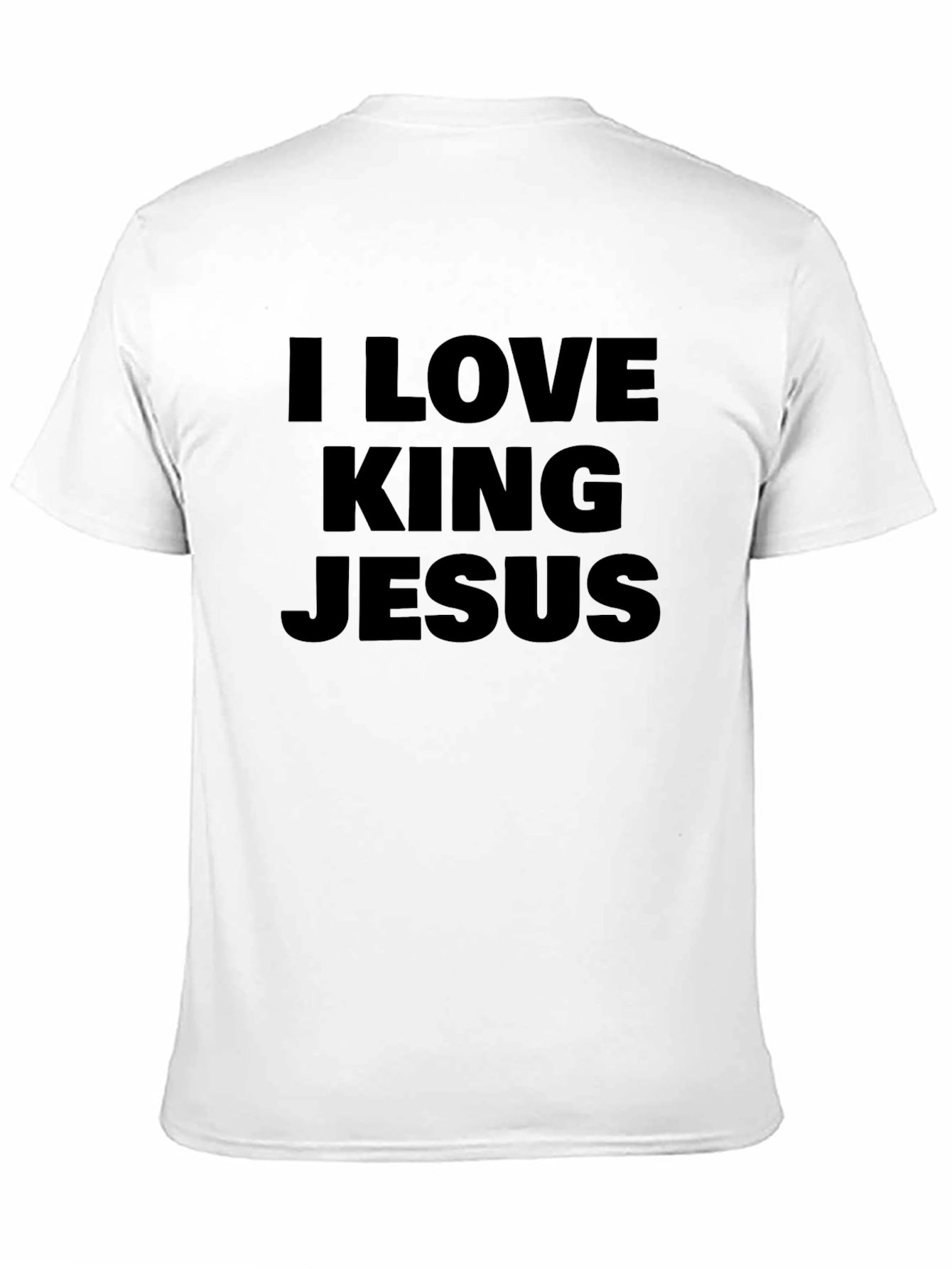 I Love King Jesus T-Shirt - Christian Apparel
