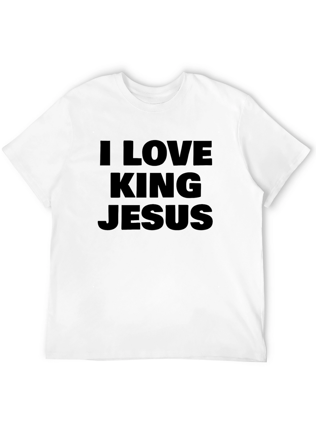 I Love King Jesus T-Shirt - Christian Apparel
