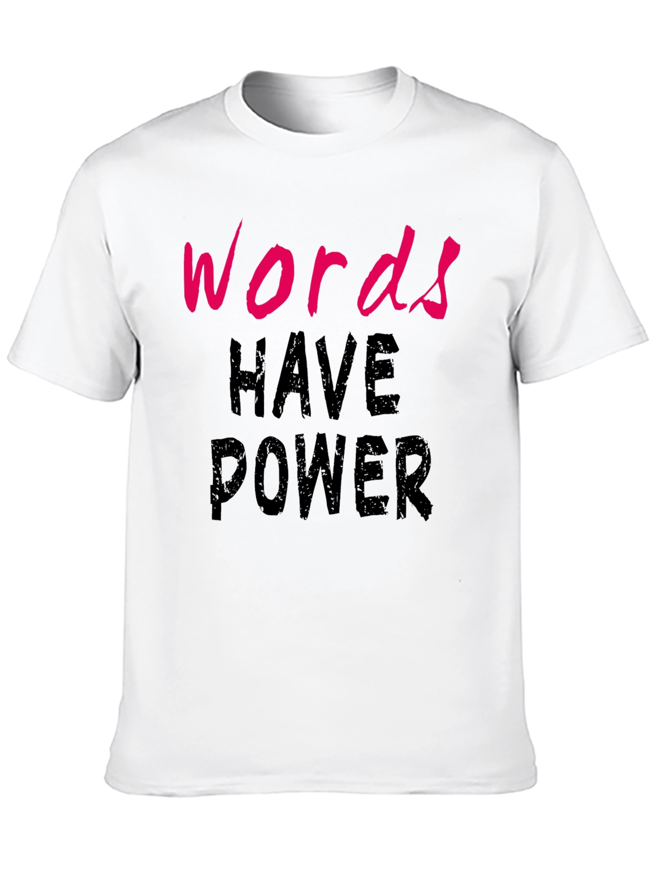 Words Have Power Black T-Shirt