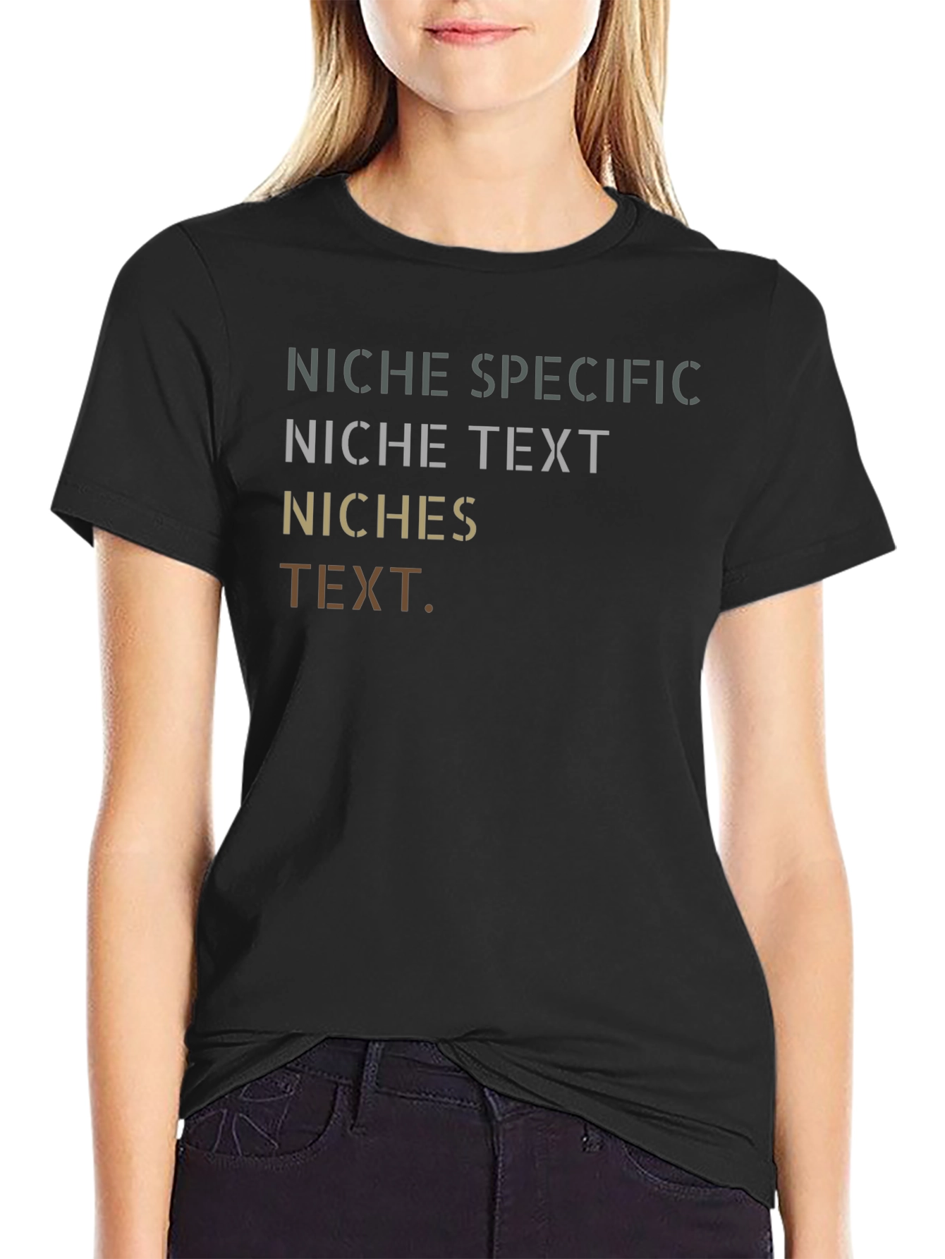 Niche Specific Text Graphic T-Shirt