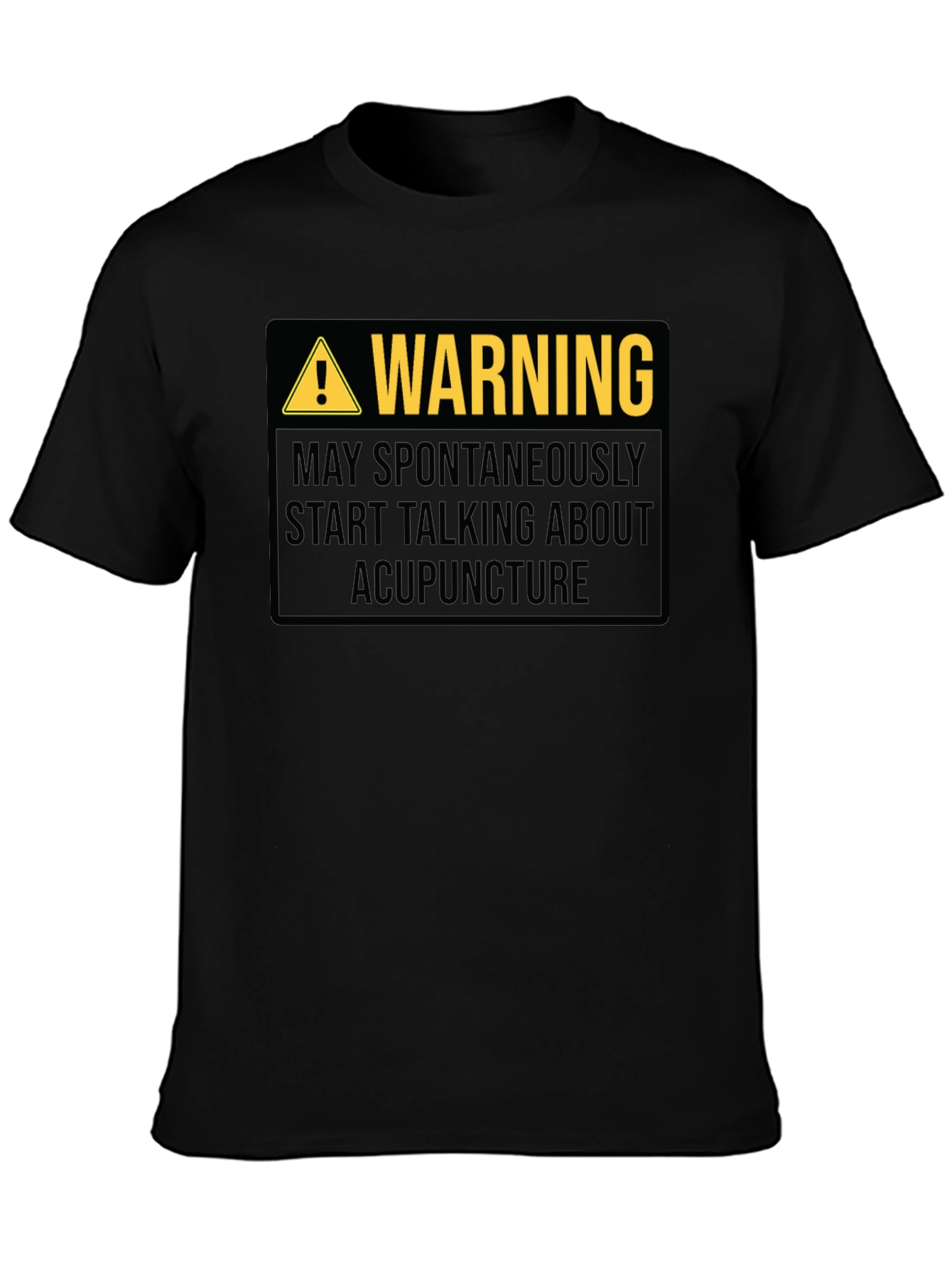 Acupuncture Warning T-Shirt - Funny Health Profession Tee