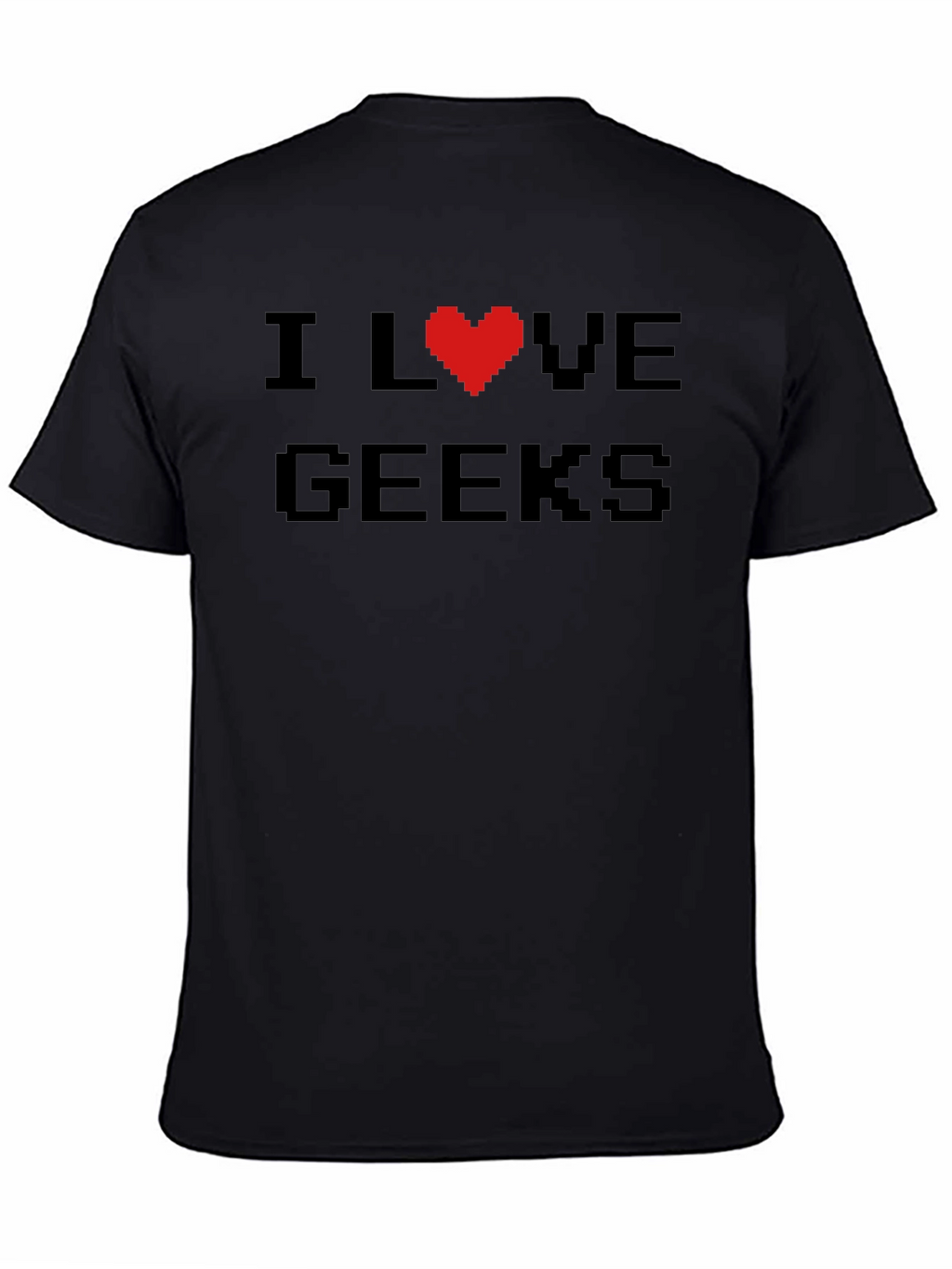 I Love Geeks Pixel Heart T-Shirt - Black