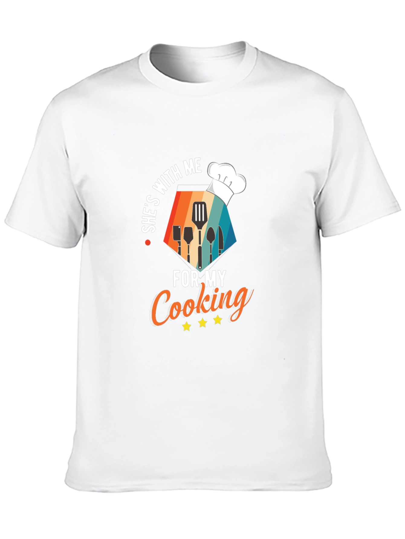 Shes With Me For My Cooking T-Shirt