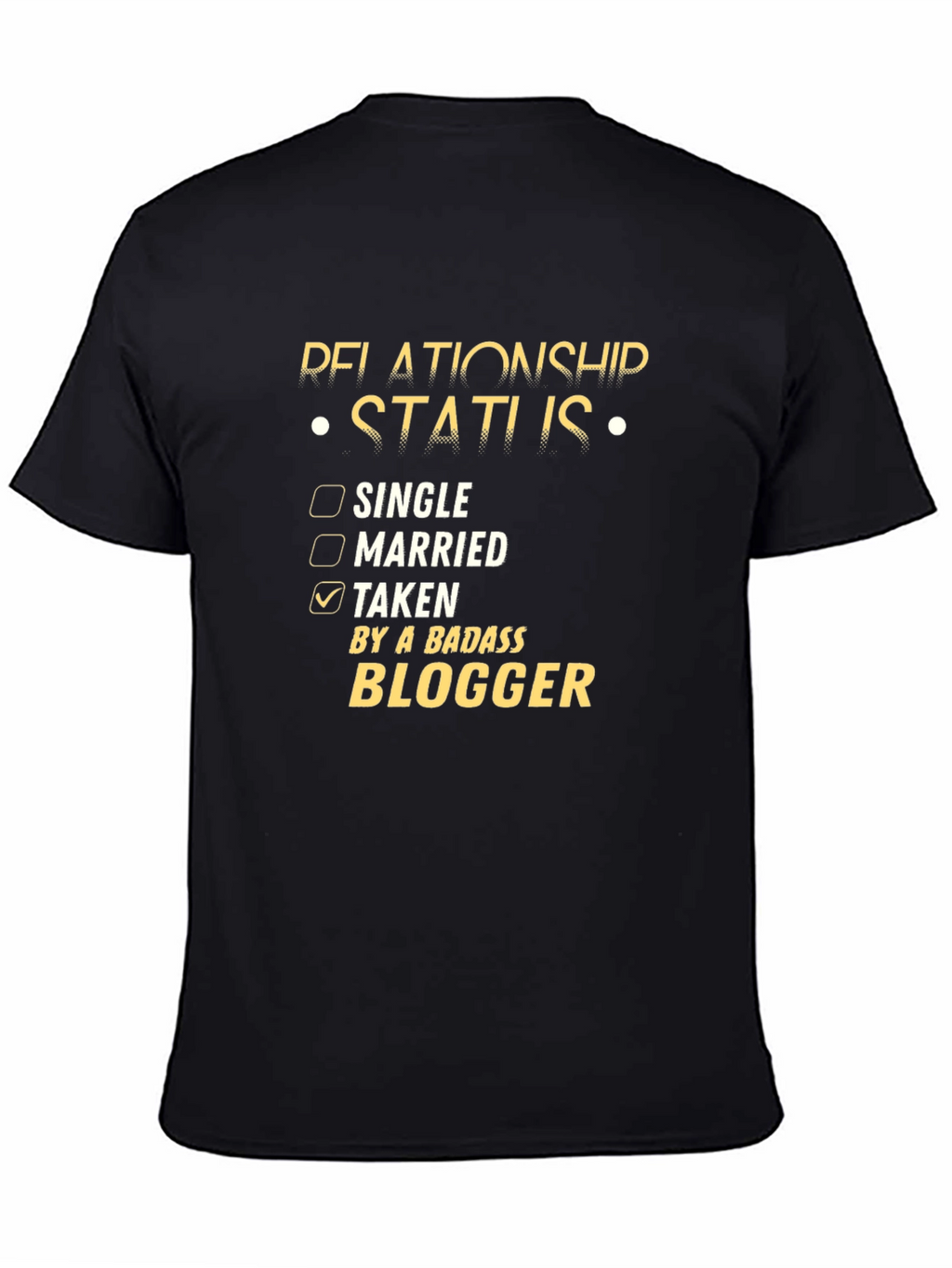 Taken By a Badass Blogger T-Shirt