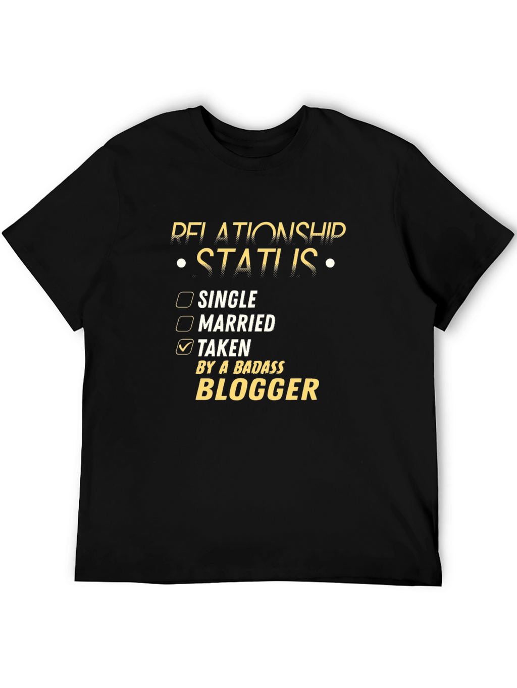 Taken By a Badass Blogger T-Shirt