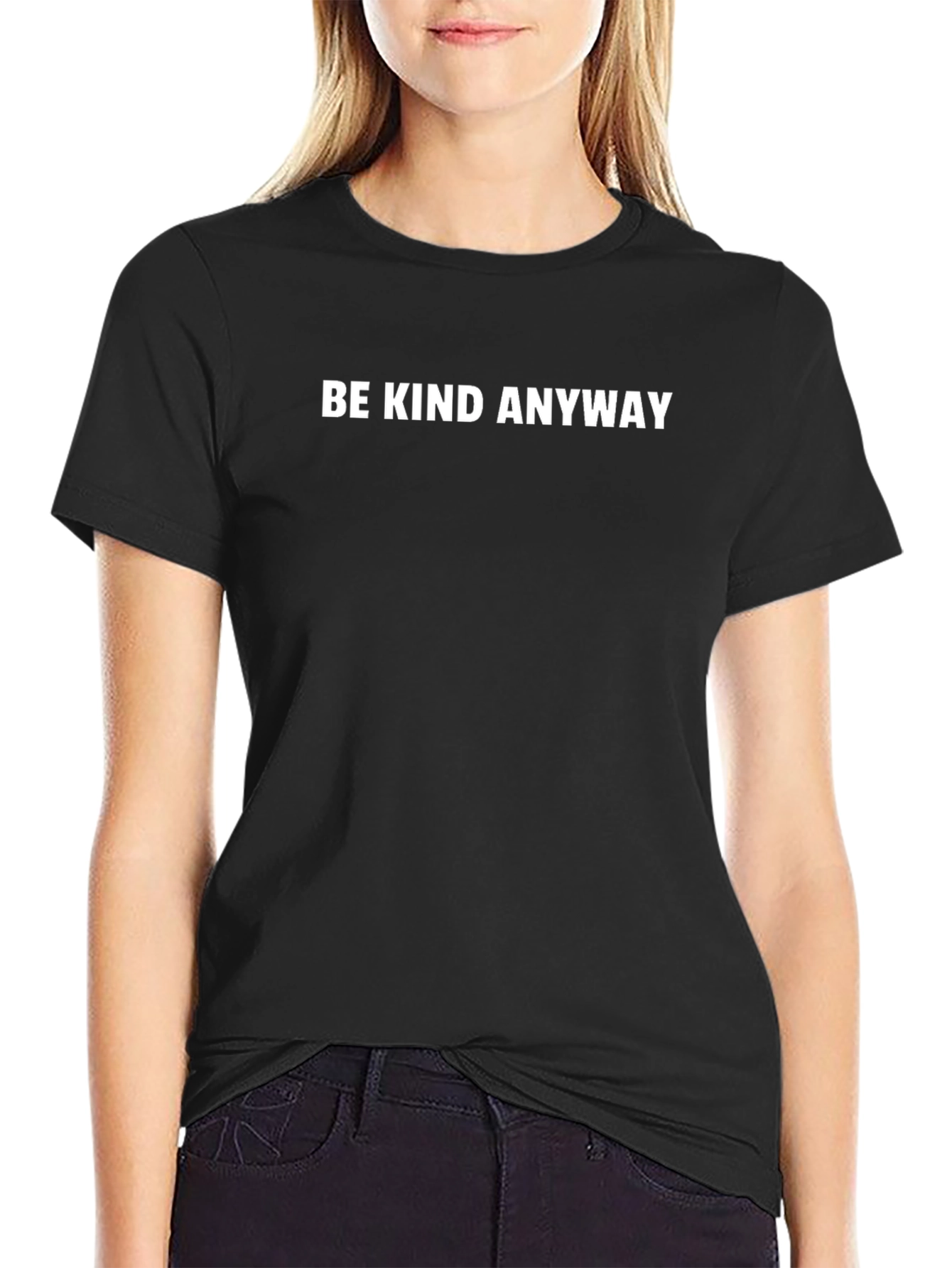 Be Kind Anyway Graphic Tee