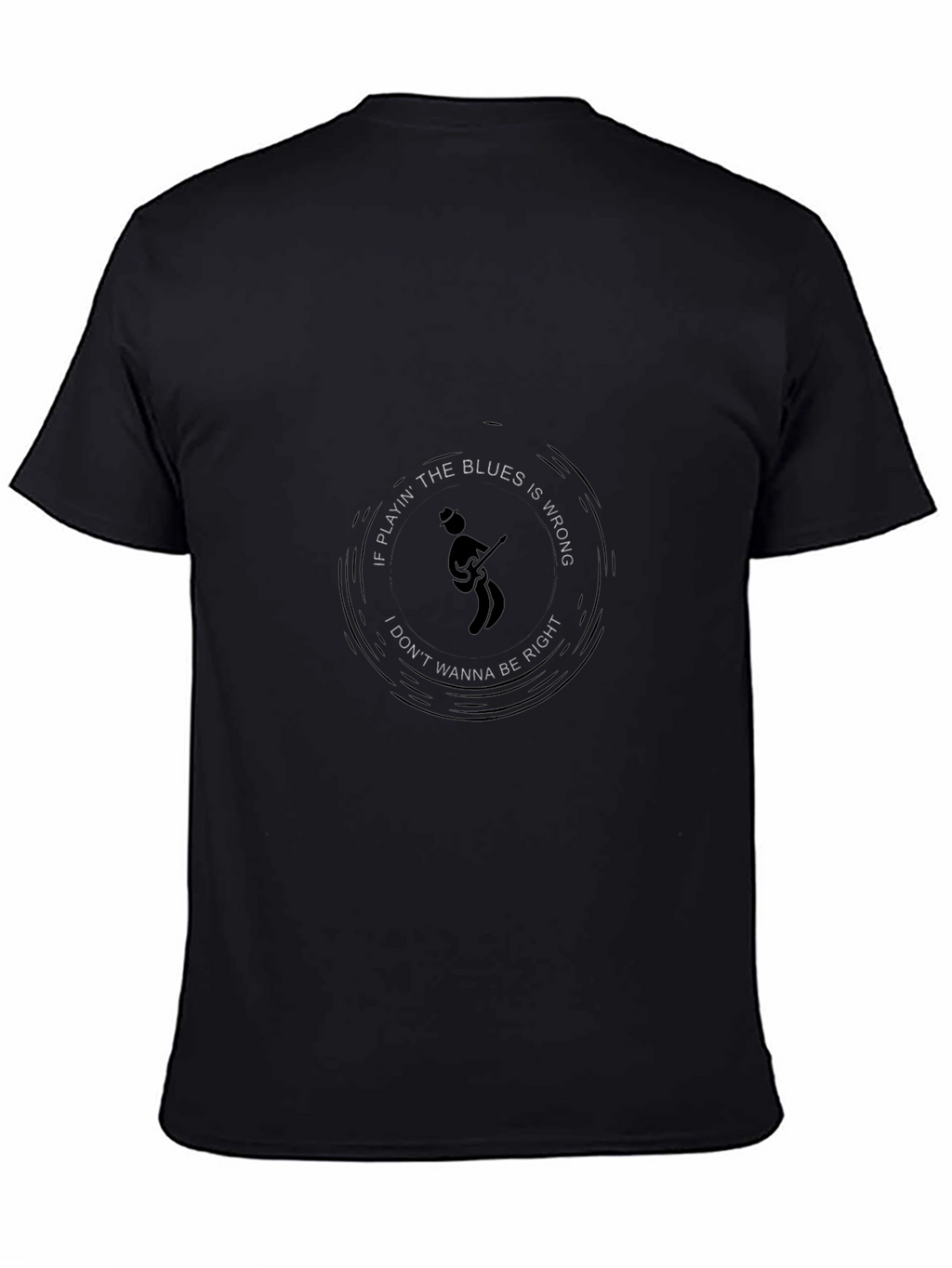 Blues Music T-Shirt - Playin the Blues