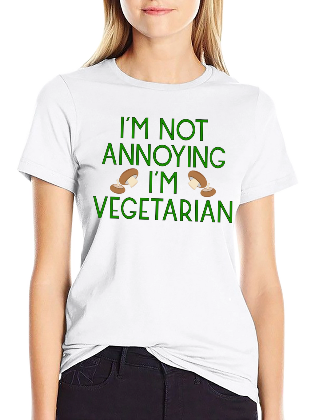 Funny Vegetarian T-Shirt - Im Not Annoying
