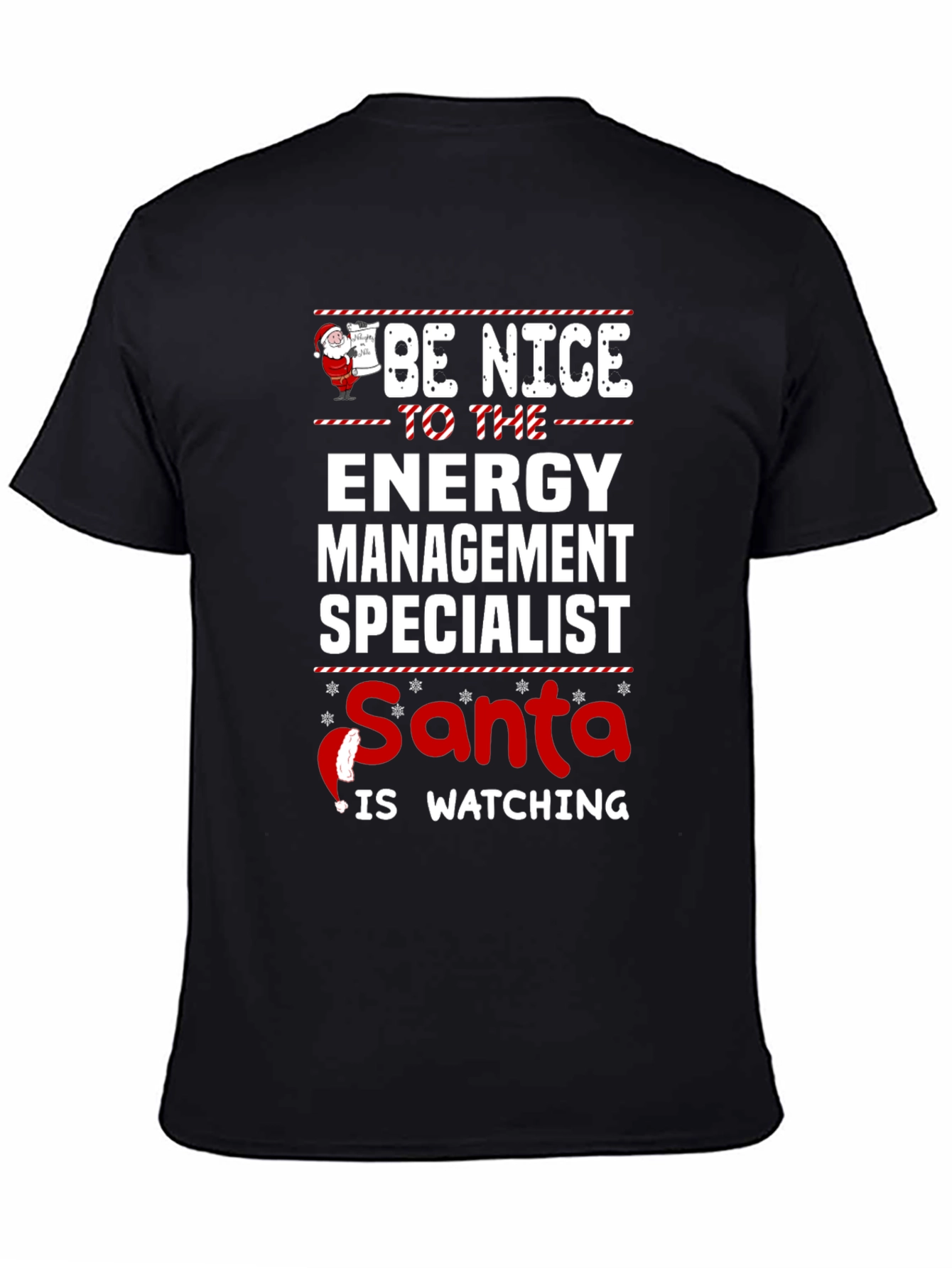 Be Nice To The Energy Management Specialist Santa T-Shirt