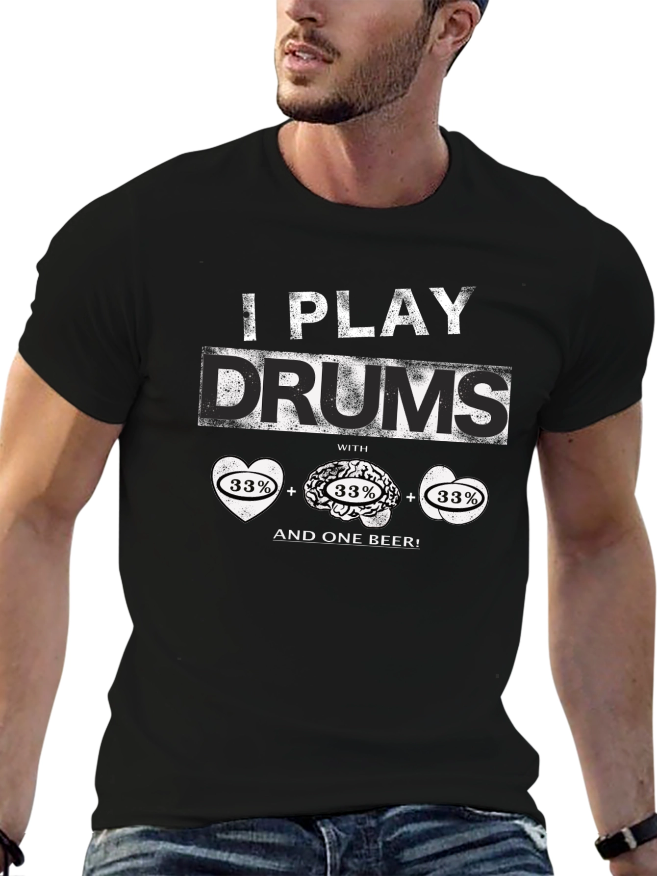 I Play Drums T-Shirt - Heart Brain Beer Design