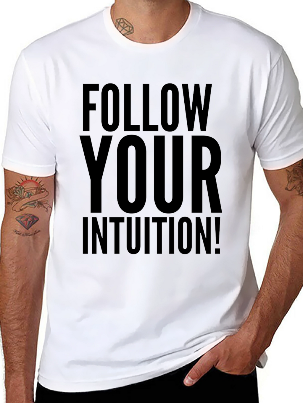 Follow Your Intuition T-Shirt - Motivational Graphic Tee