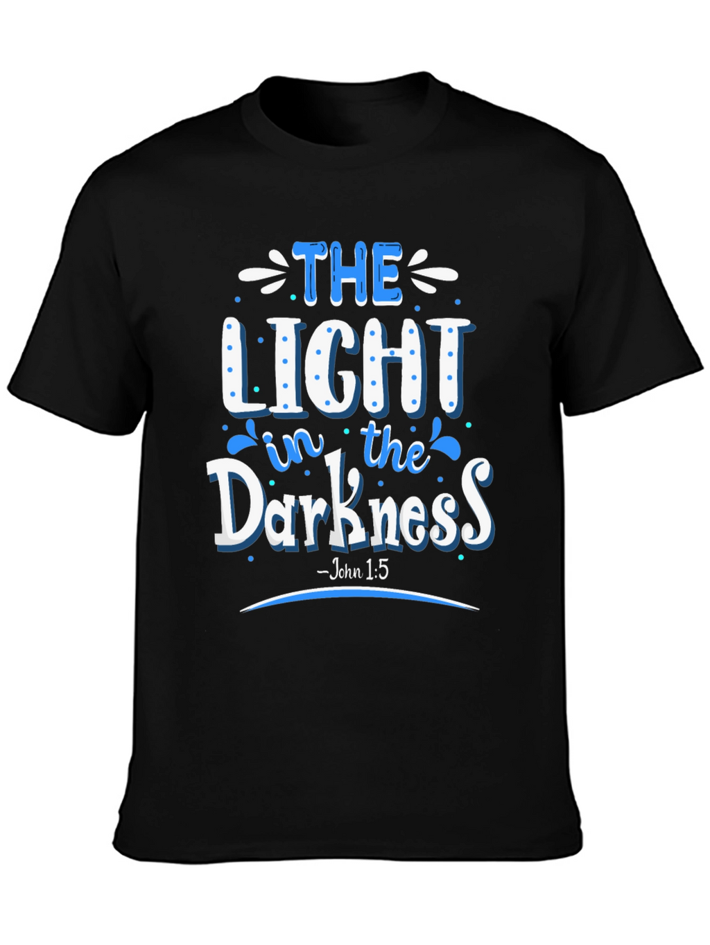 The Light in the Darkness T-Shirt