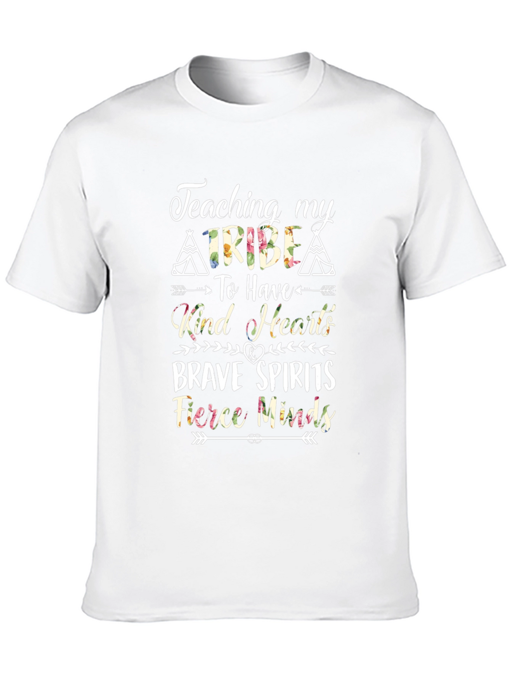 Teaching Tribe Graphic Tee - Kind Hearts Brave Spirits
