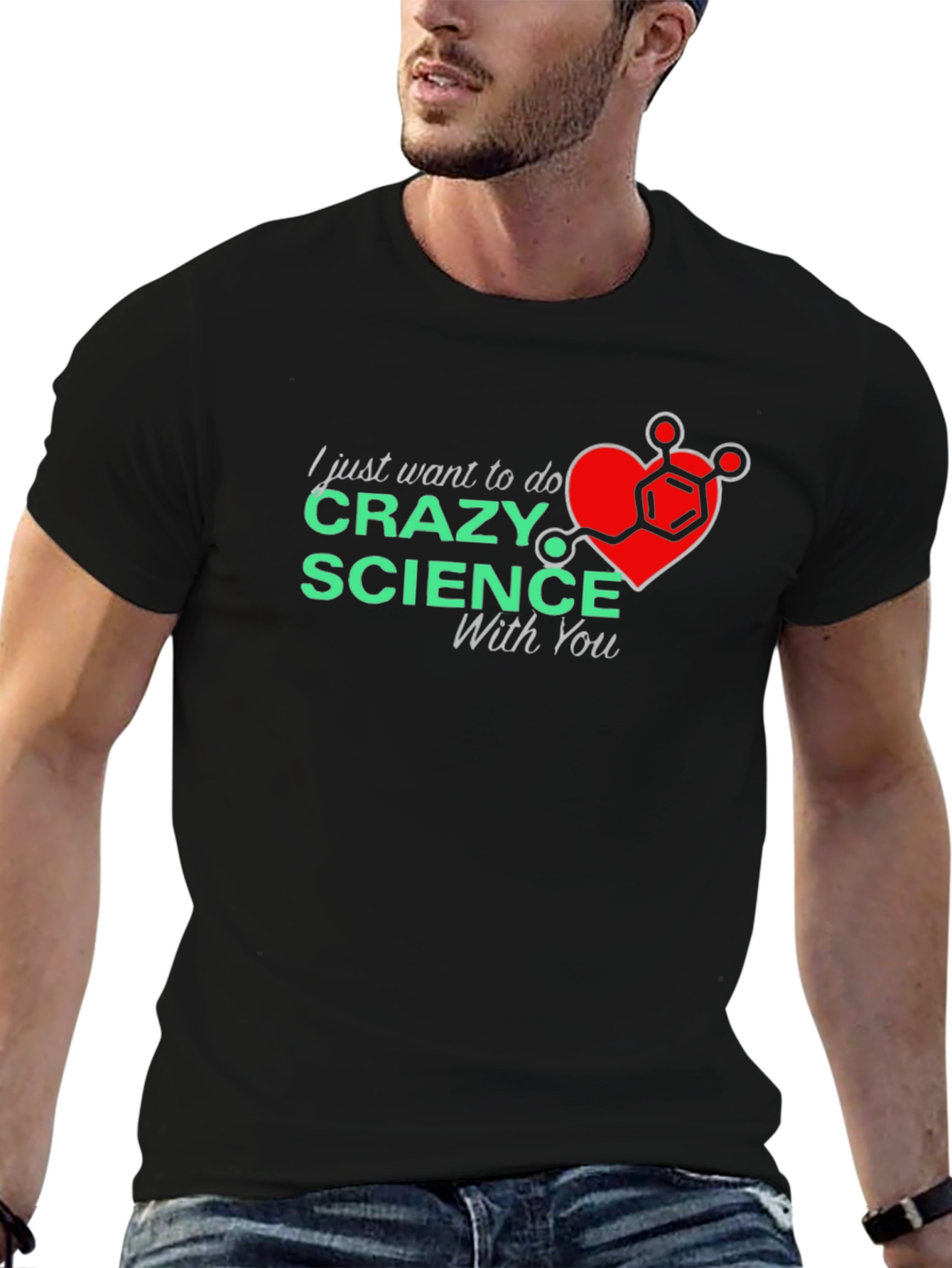 Crazy Science With You T-Shirt