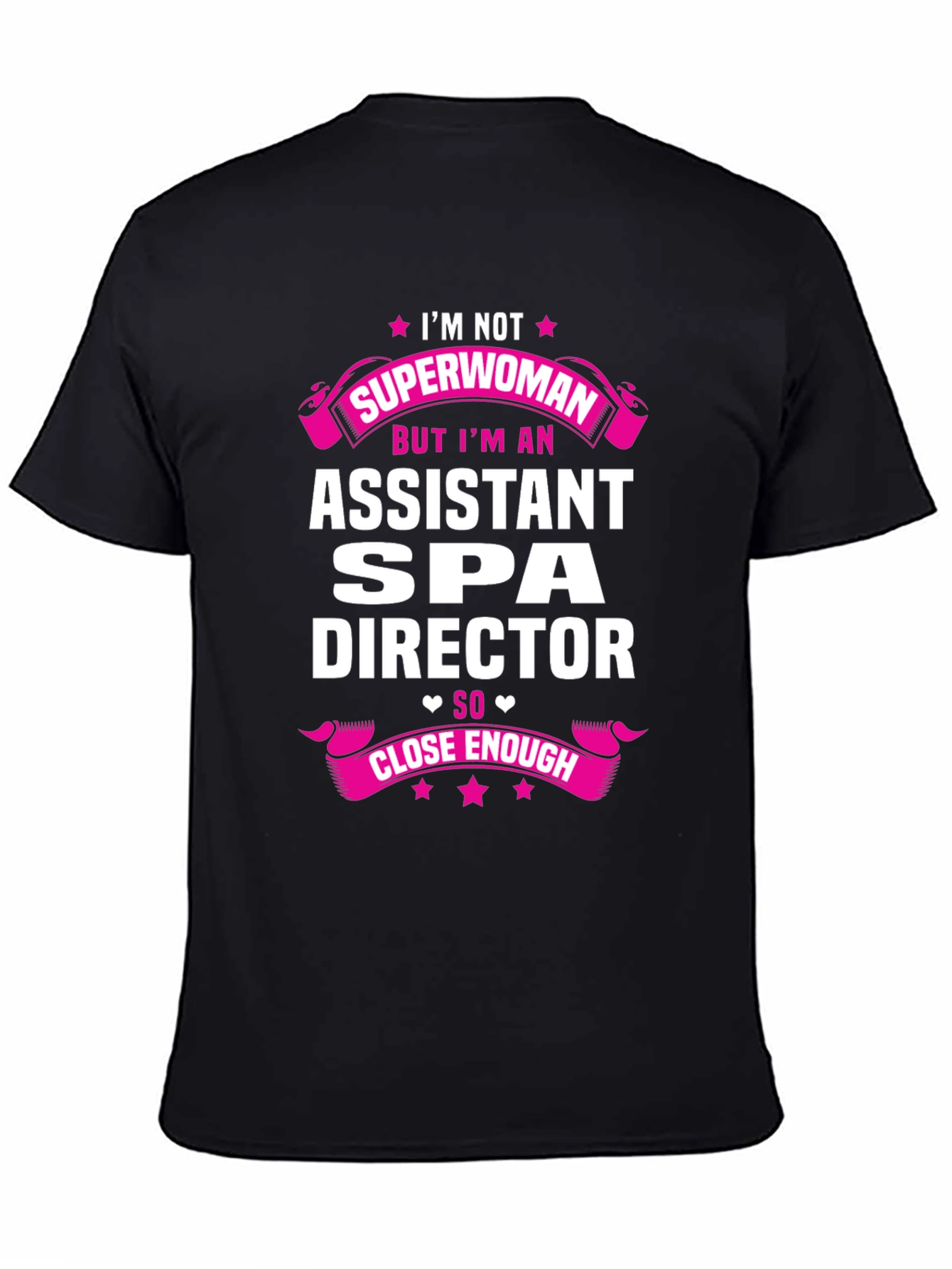 Assistant Spa Director Superwoman T-Shirt