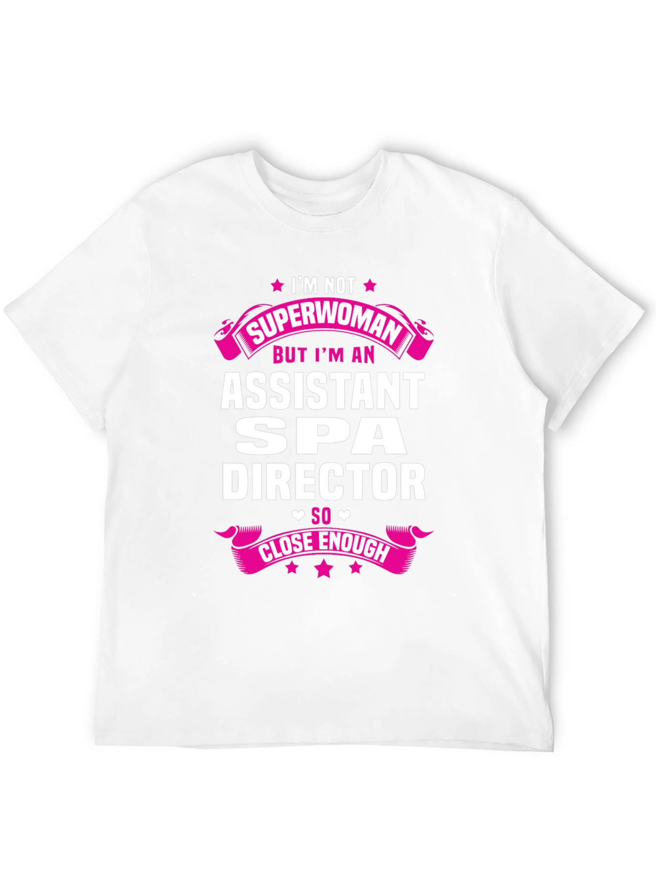 Assistant Spa Director Superwoman T-Shirt