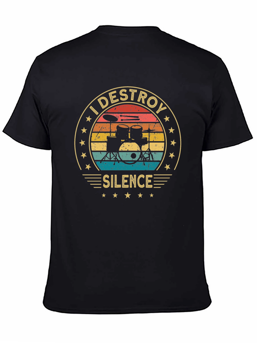 I Destroy Silence Drummer T-Shirt