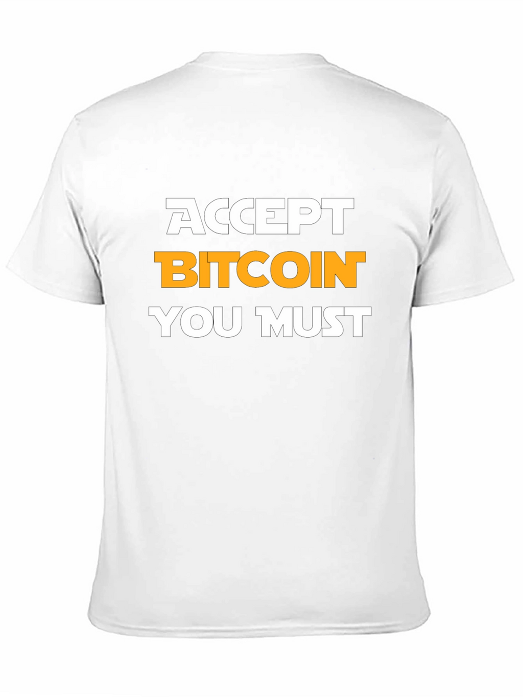 Accept Bitcoin You Must Black Graphic Tee