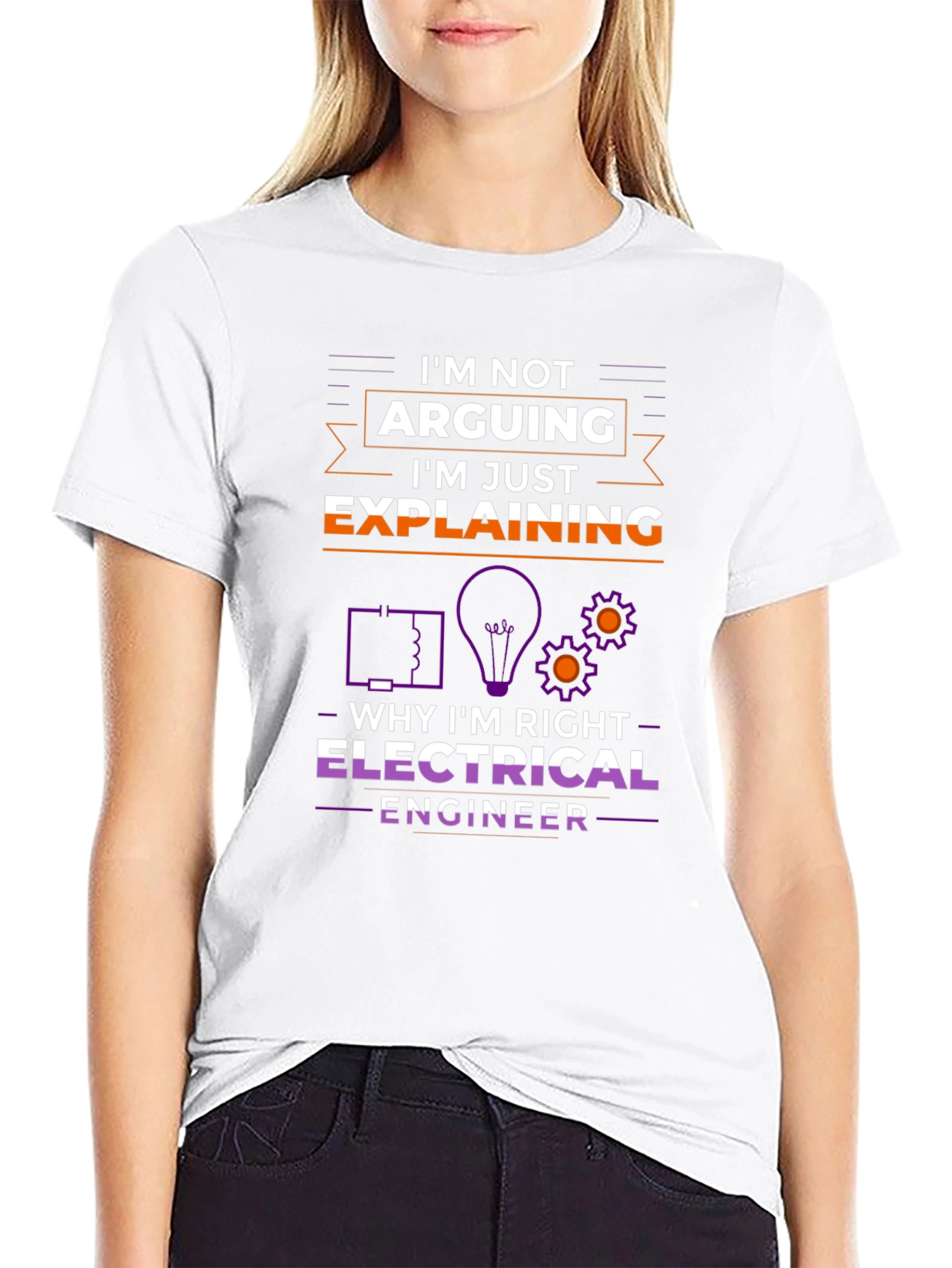 Electrical Engineer Im Not Arguing T-Shirt