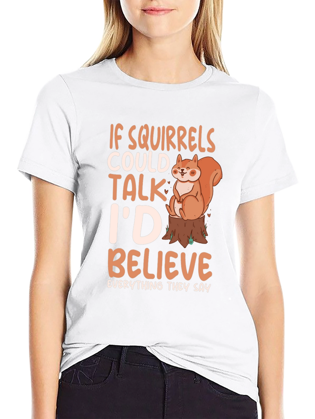 Squirrel Lover Tee - If Squirrels Could Talk T-Shirt