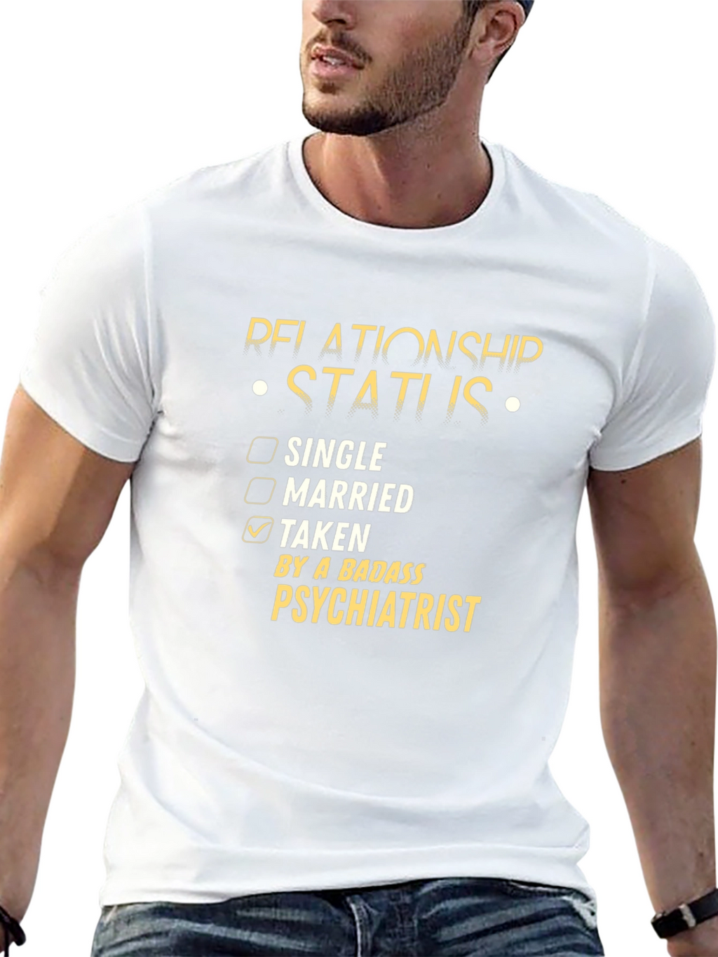 Taken By A Badass Psychiatrist T-Shirt