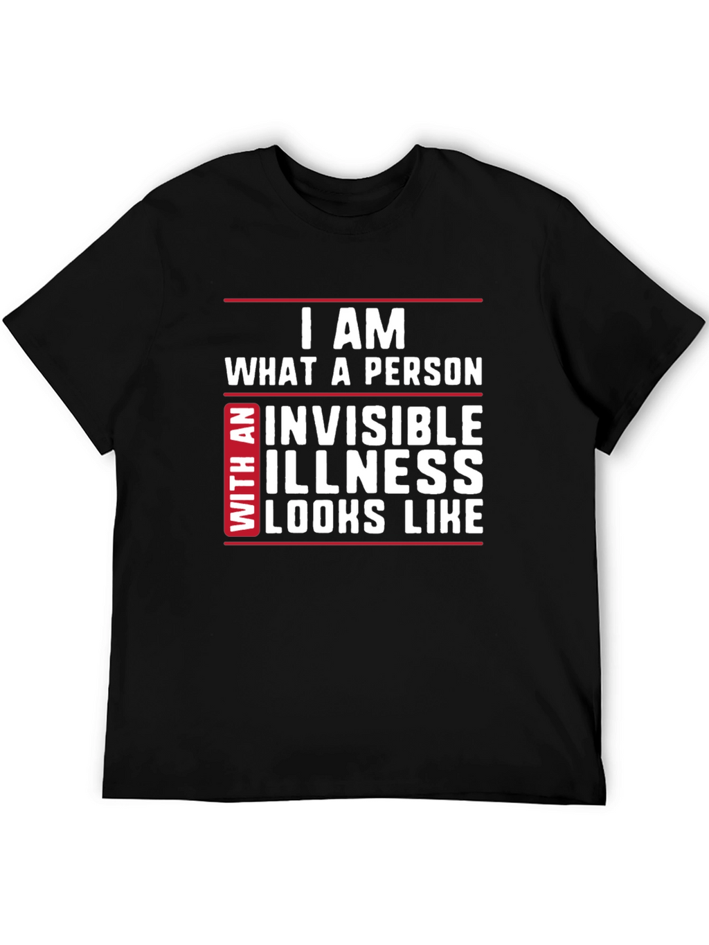 Invisible Illness Awareness T-Shirt - Black