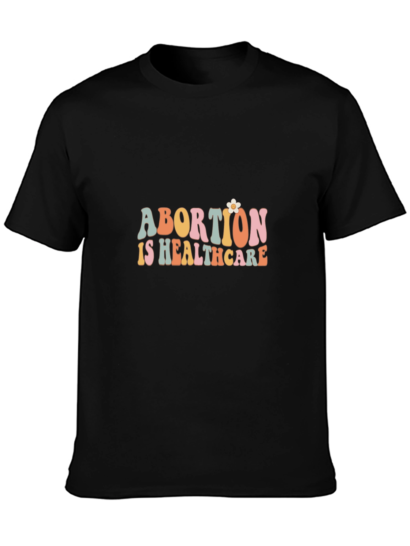 Abortion is Healthcare Graphic Tee - Pro Choice T-Shirt