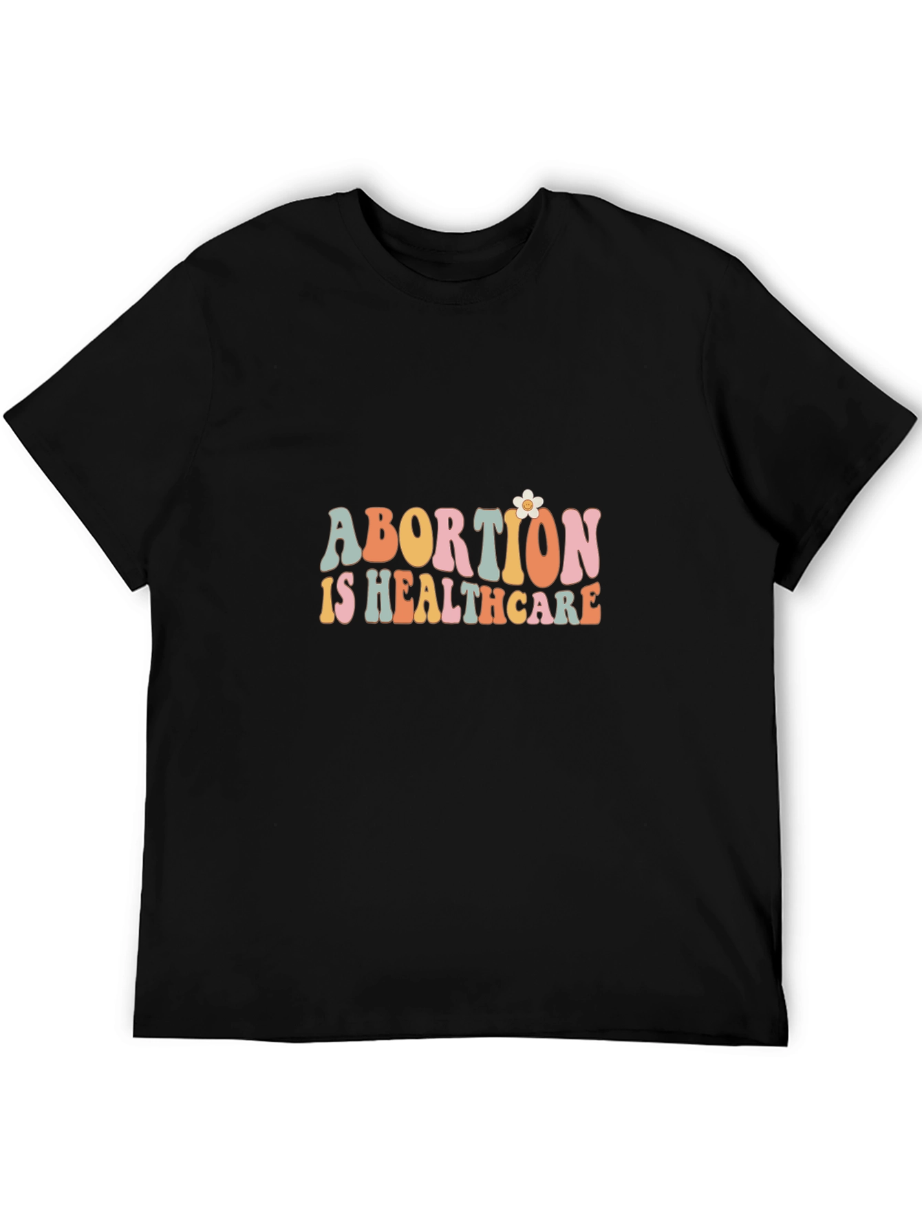 Abortion is Healthcare Graphic Tee - Pro Choice T-Shirt