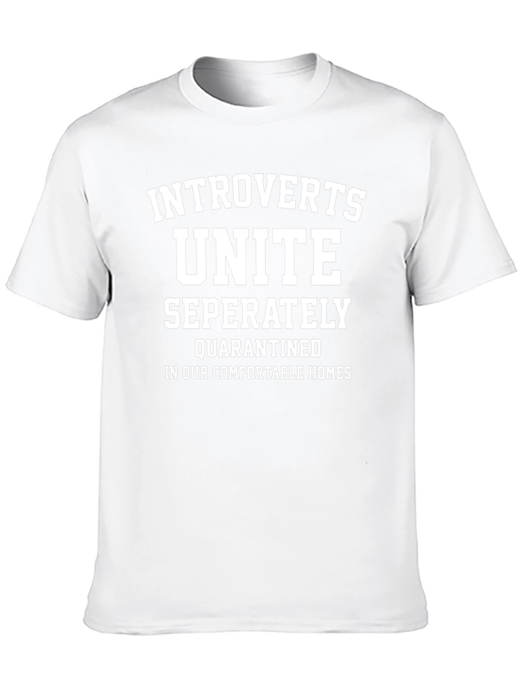 Introverts Unite Separately T-Shirt