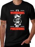 Venomous Not Poisonous Graphic T-Shirt