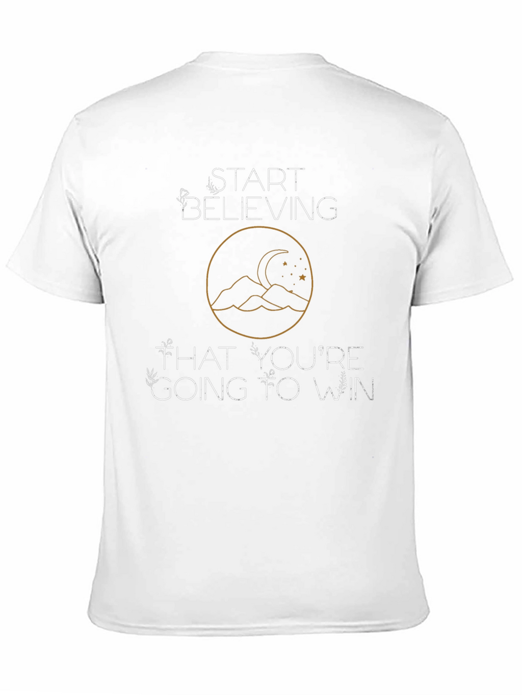 Believe Youll Win Black T-Shirt